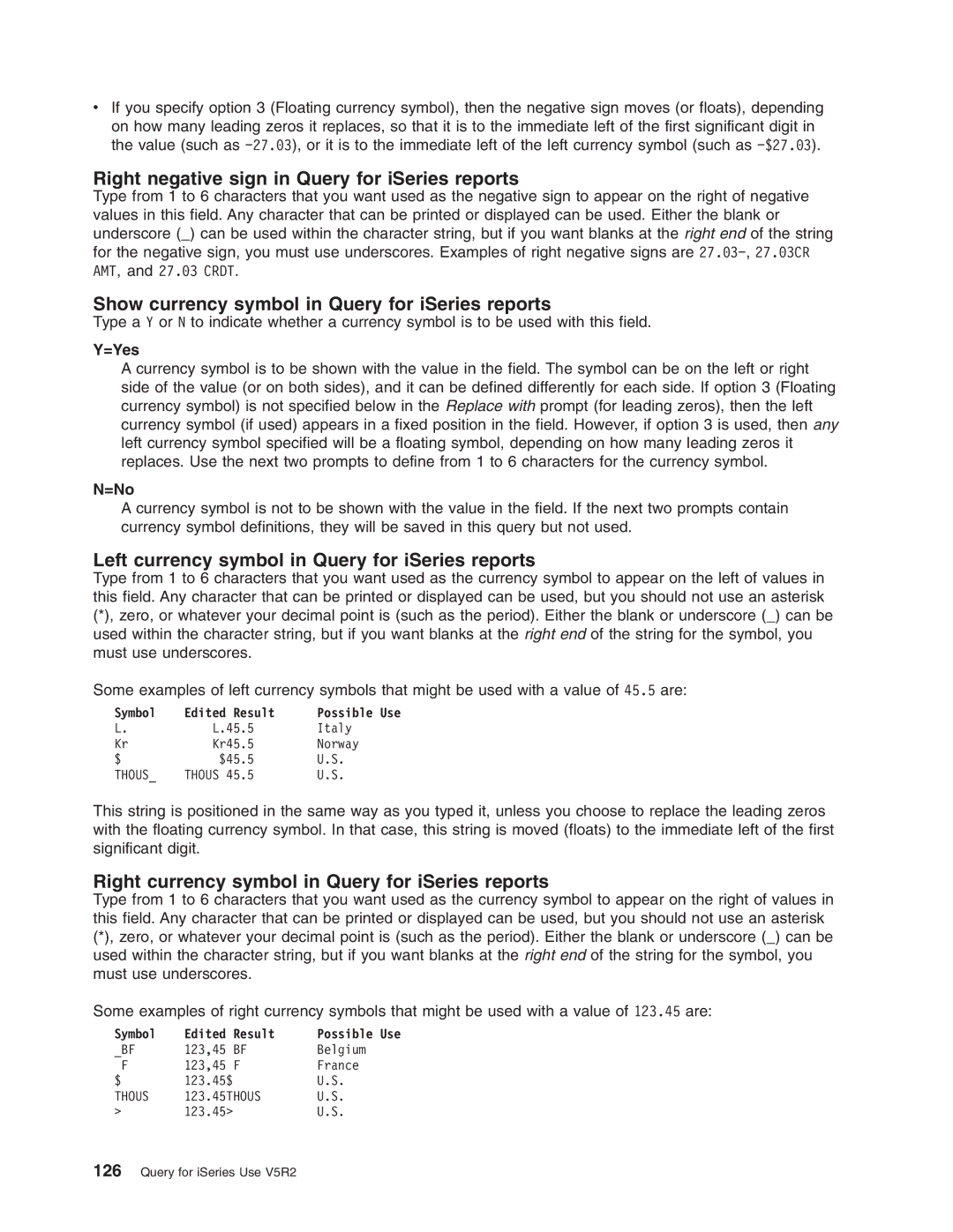 IBM SC41-5210-04 manual Right negative sign in Query for iSeries reports, Show currency symbol in Query for iSeries reports 