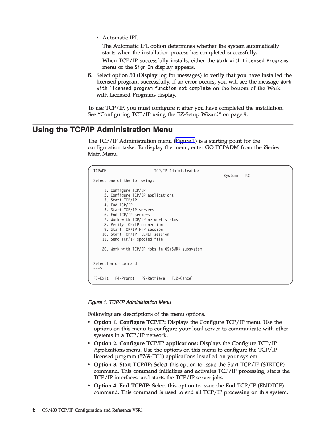 IBM SC41-5420-04 manual Using the TCP/IP Administration Menu 