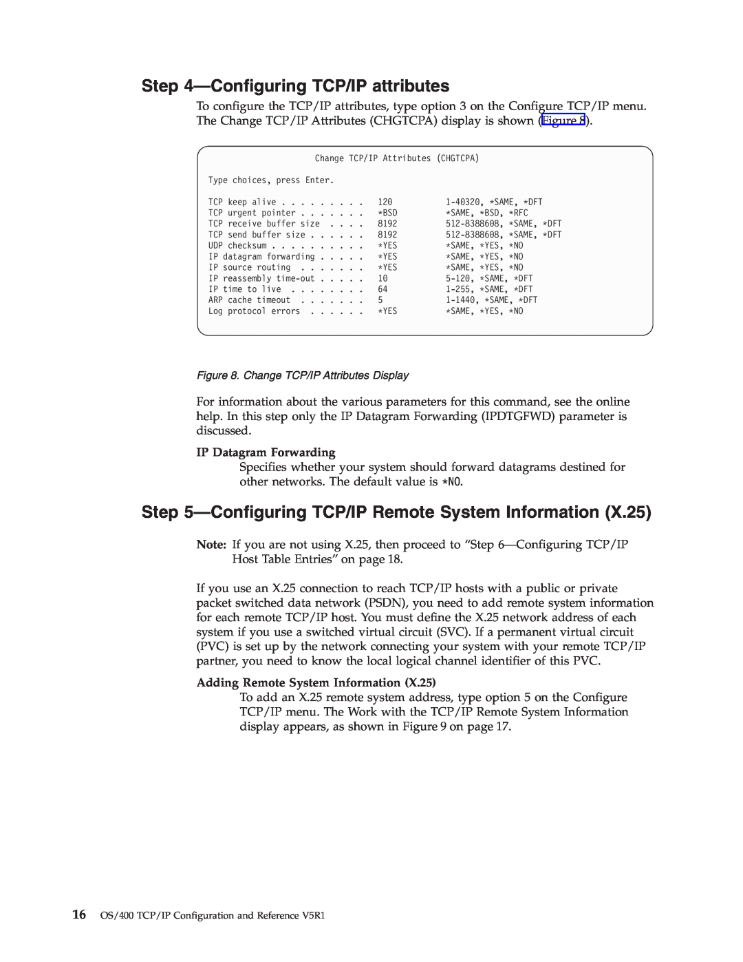 IBM SC41-5420-04 manual ConfiguringTCP/IP attributes, IP Datagram Forwarding, Adding Remote System Information 