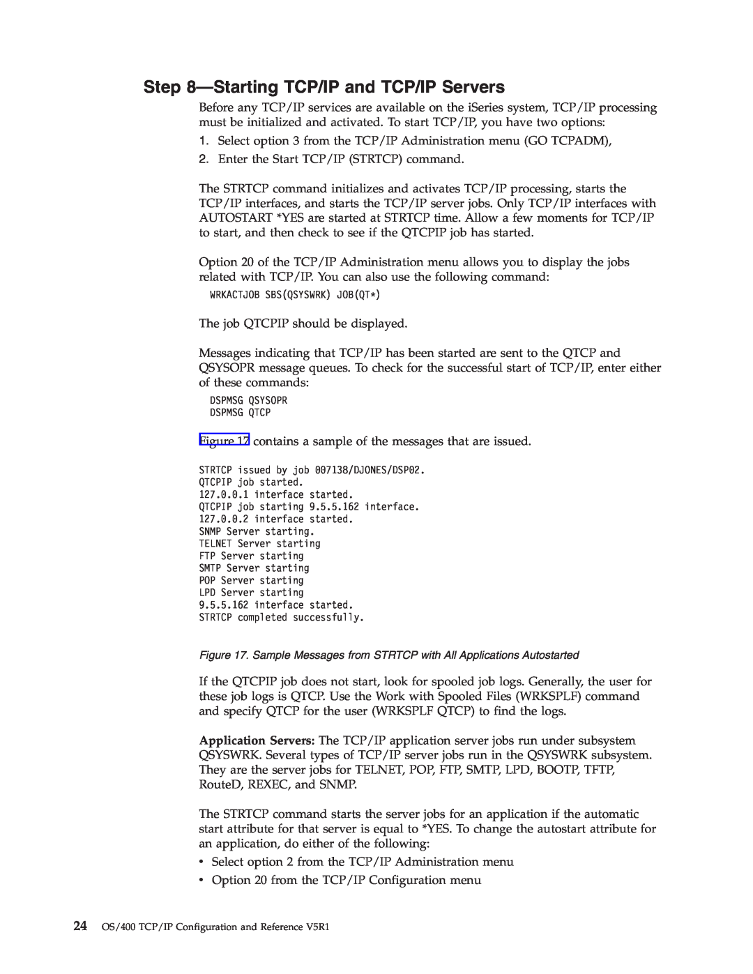 IBM SC41-5420-04 manual StartingTCP/IP and TCP/IP Servers 