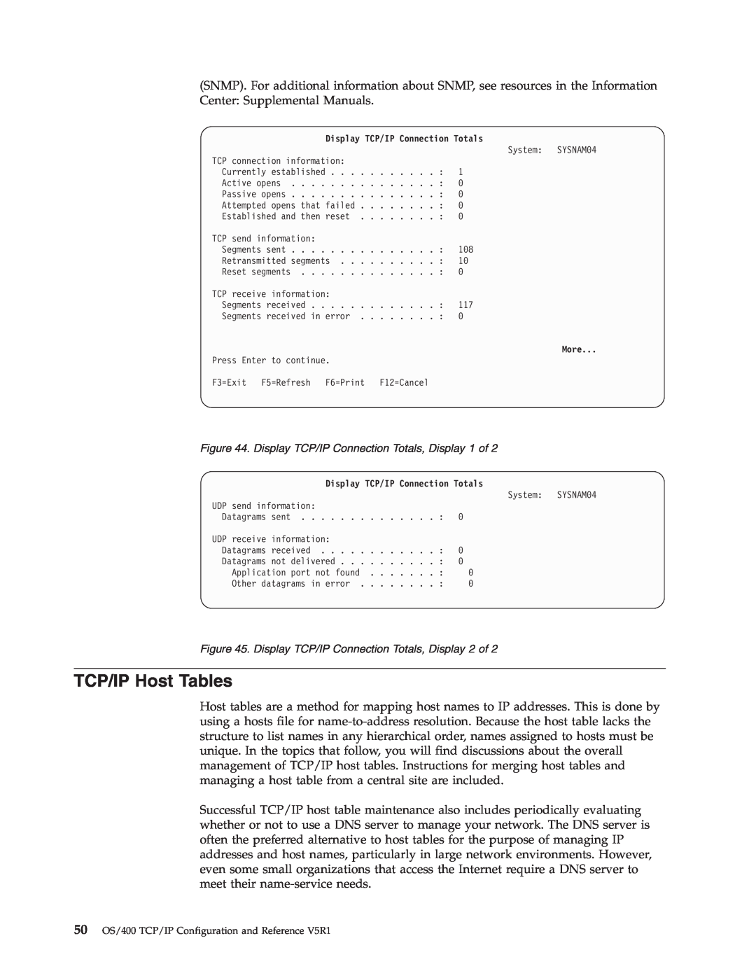 IBM SC41-5420-04 manual TCP/IP Host Tables, Display TCP/IP Connection Totals, More 