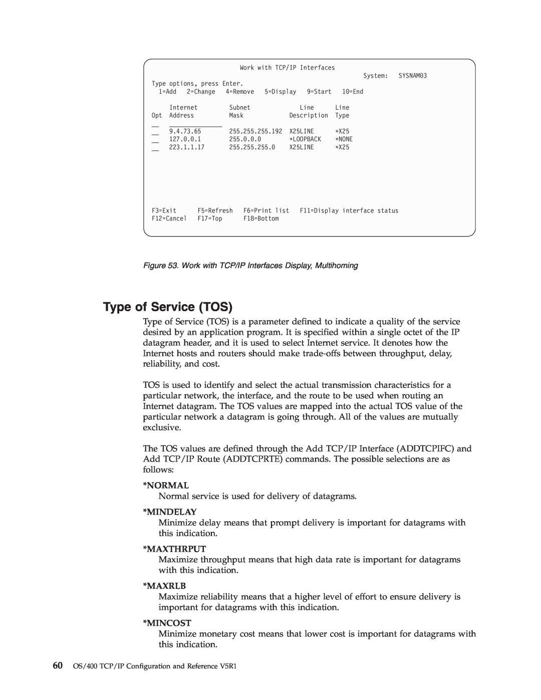 IBM SC41-5420-04 manual Normal, Mindelay, Maxthrput, Maxrlb, Mincost 