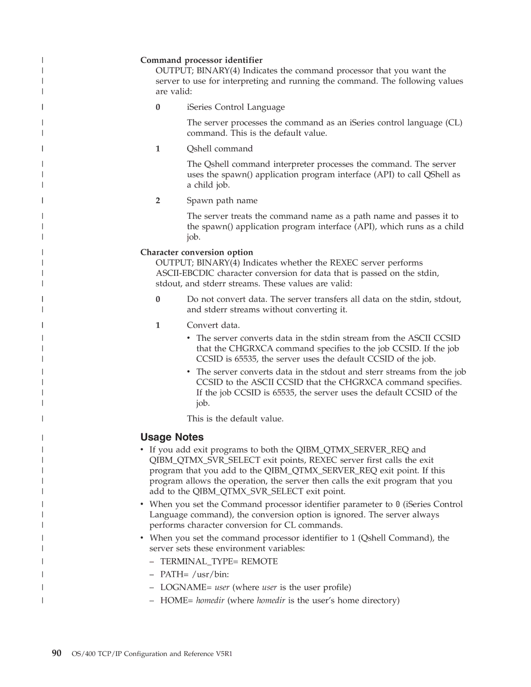 IBM SC41-5420-04 manual Command processor identifier, Character conversion option 