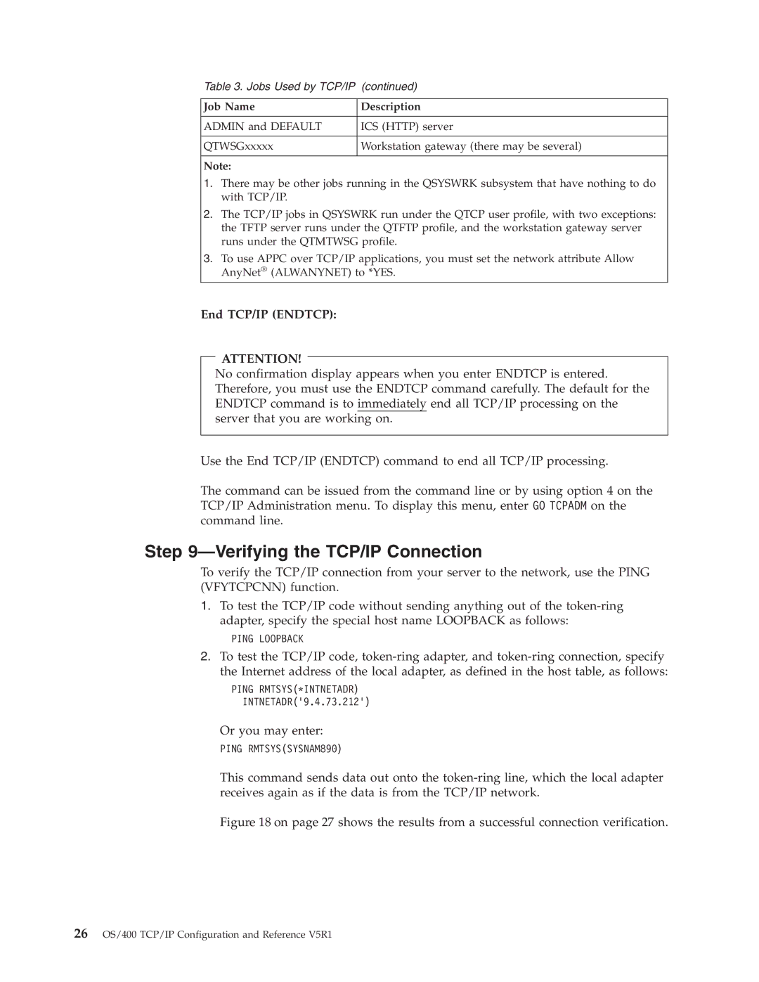 IBM SC41-5420-04 manual Verifying the TCP/IP Connection, End TCP/IP Endtcp 