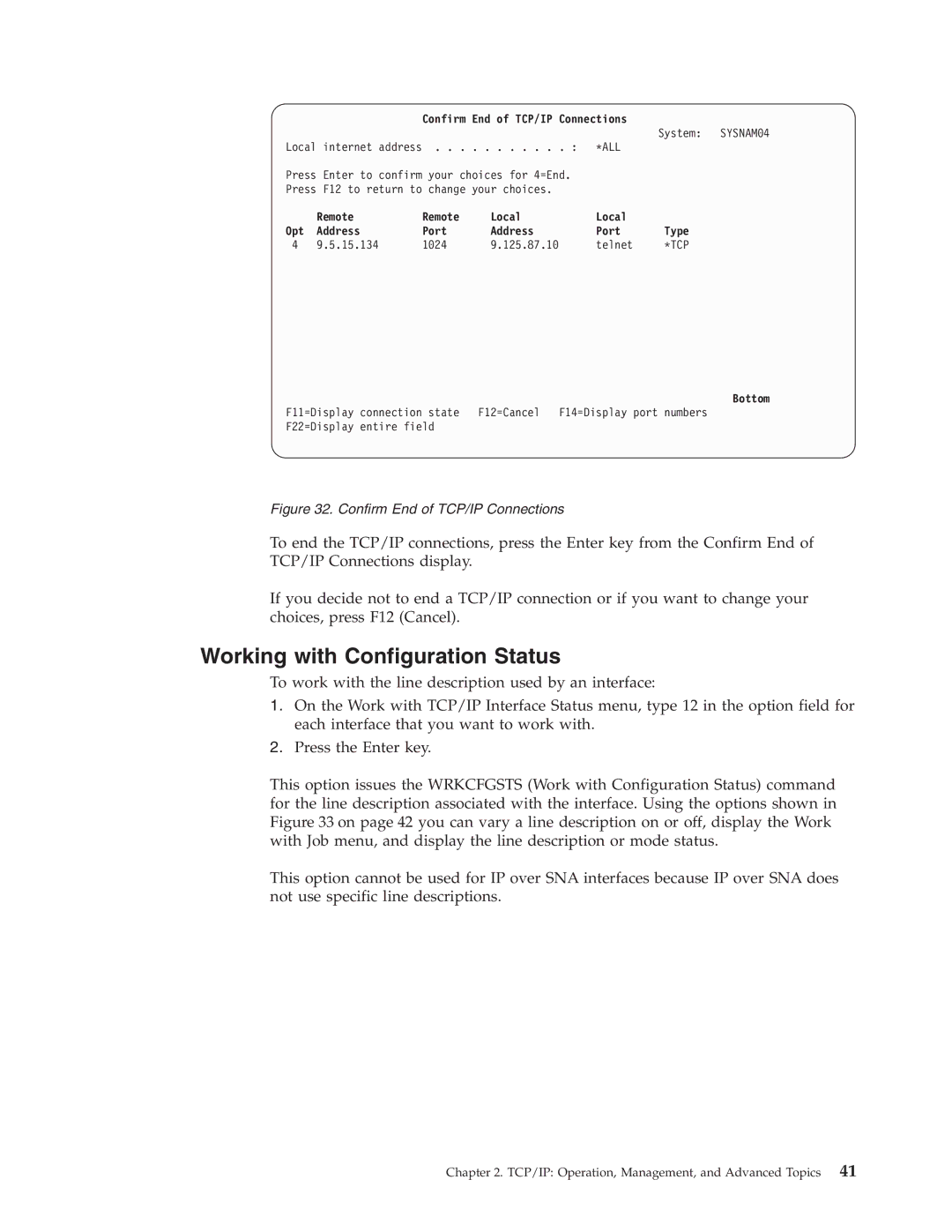 IBM SC41-5420-04 manual Working with Configuration Status, Confirm End of TCP/IP Connections 