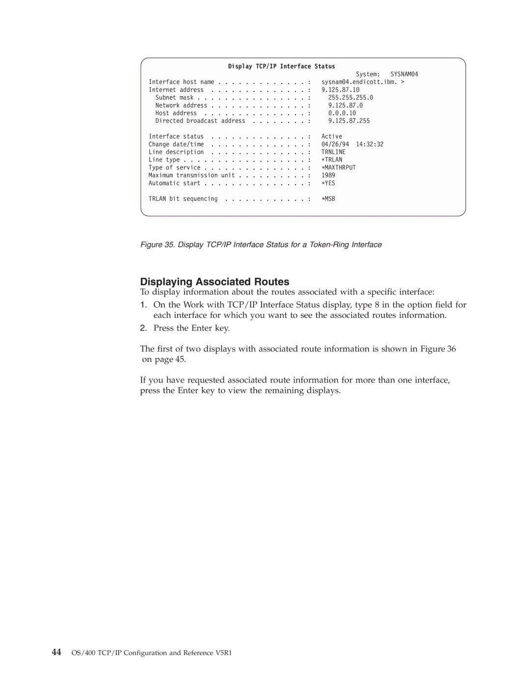 IBM SC41-5420-04 manual Displaying Associated Routes, Display TCP/IP Interface Status, Trlan, Msb 