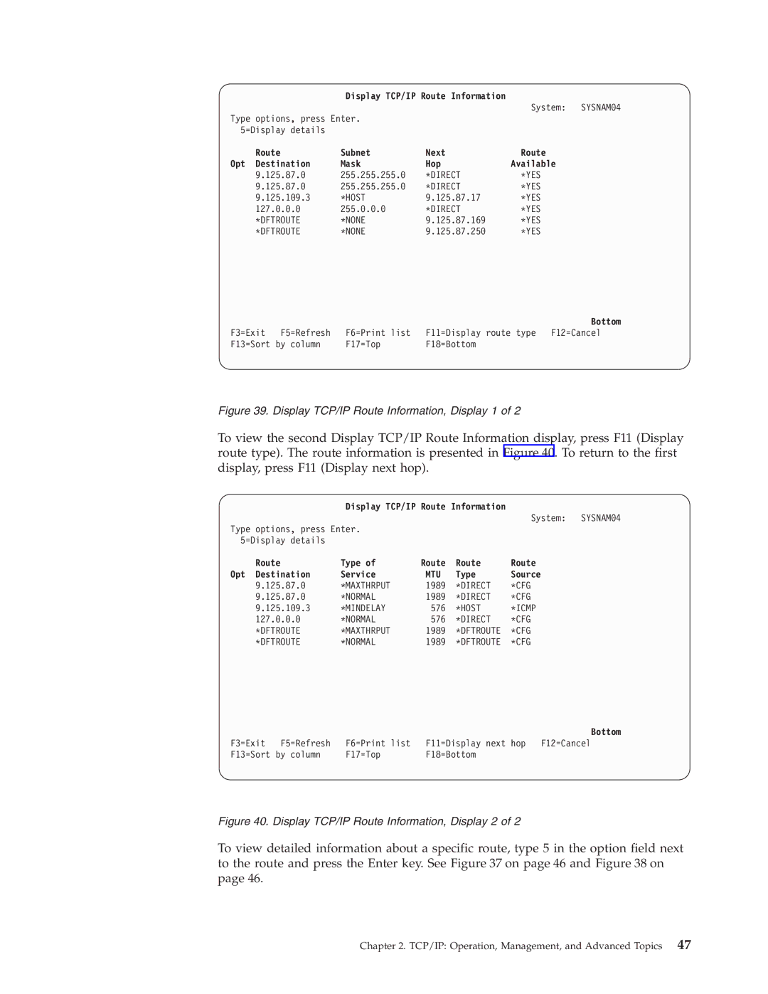 IBM SC41-5420-04 manual Display TCP/IP Route Information, Display 1 