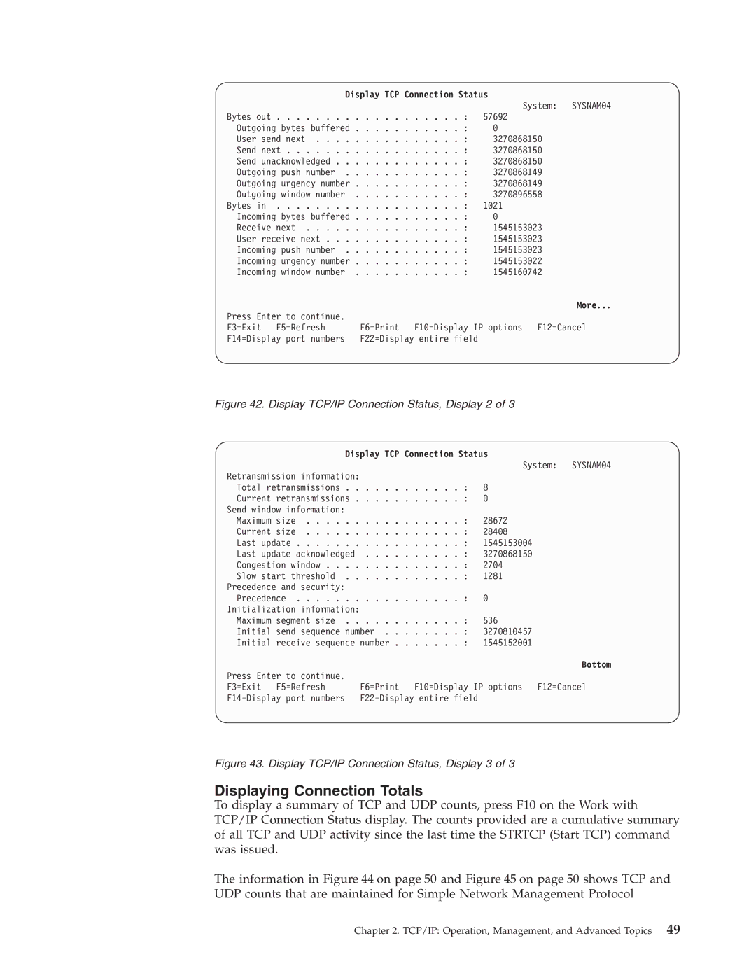 IBM SC41-5420-04 manual Displaying Connection Totals, Display TCP/IP Connection Status, Display 2 