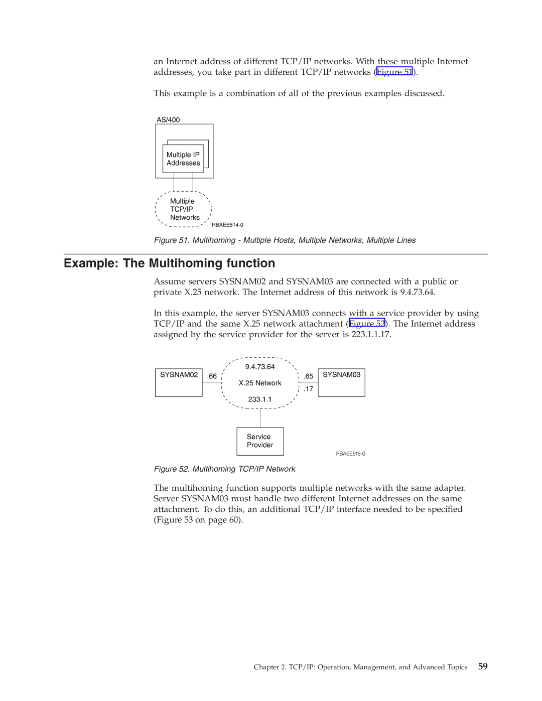 IBM SC41-5420-04 manual Example The Multihoming function, Multihoming TCP/IP Network 