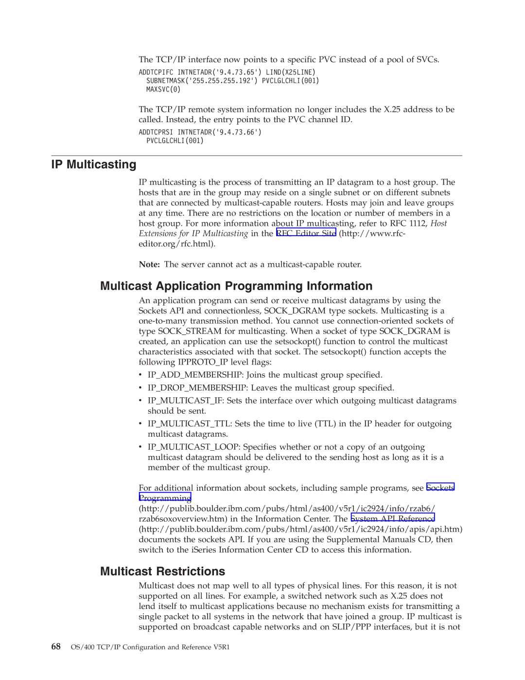 IBM SC41-5420-04 manual Multicast Restrictions 