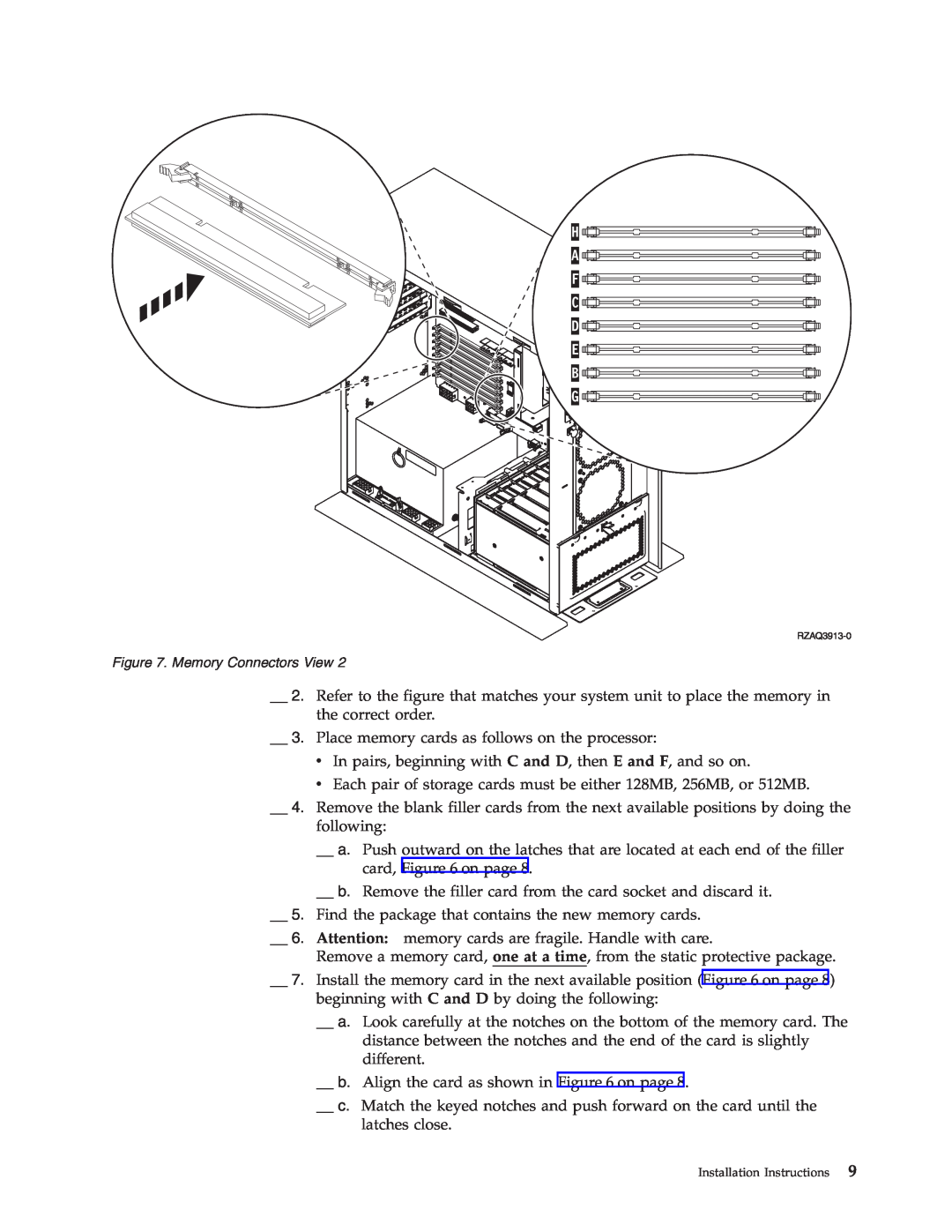 IBM SENG-3002-01 manual Memory Connectors View 