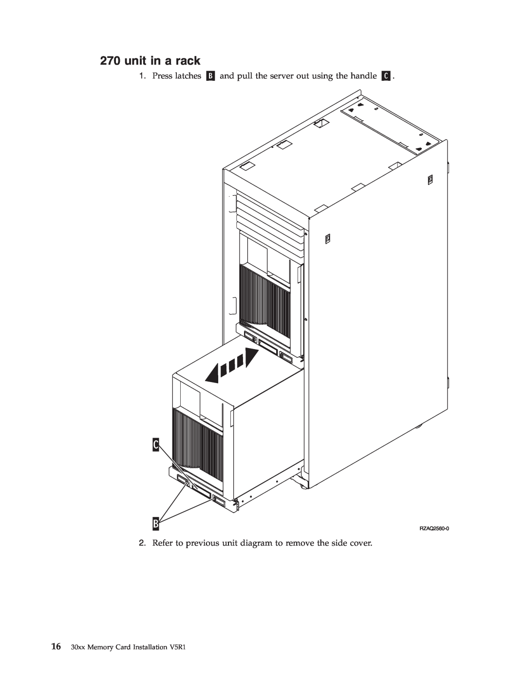 IBM SENG-3002-01 manual unit in a rack, Press latches, and pull the server out using the handle 