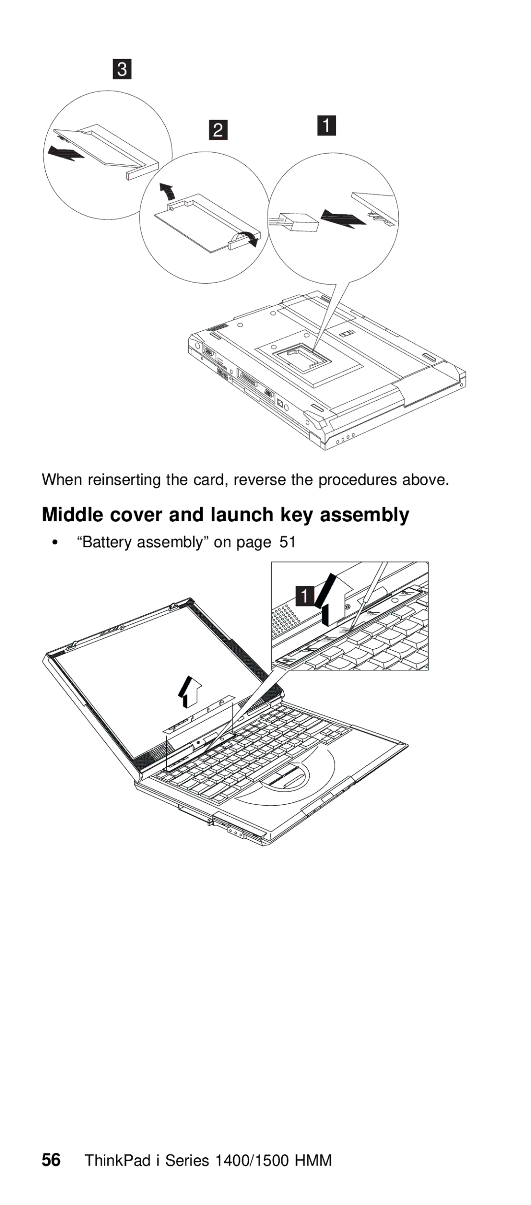 IBM Series 1500, Series 1400 manual Middle cover and launch key assembly, When reinserting the card, reverse the procedure 