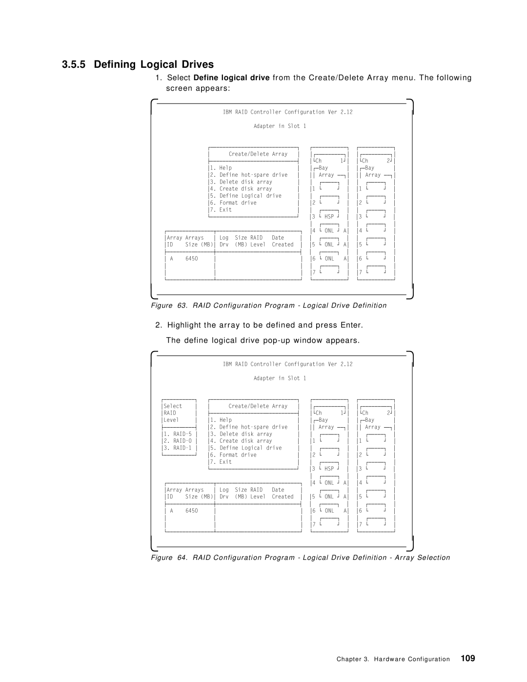 IBM SG24-4576-00 manual Defining Logical Drives, RAID Configuration Program Logical Drive Definition 