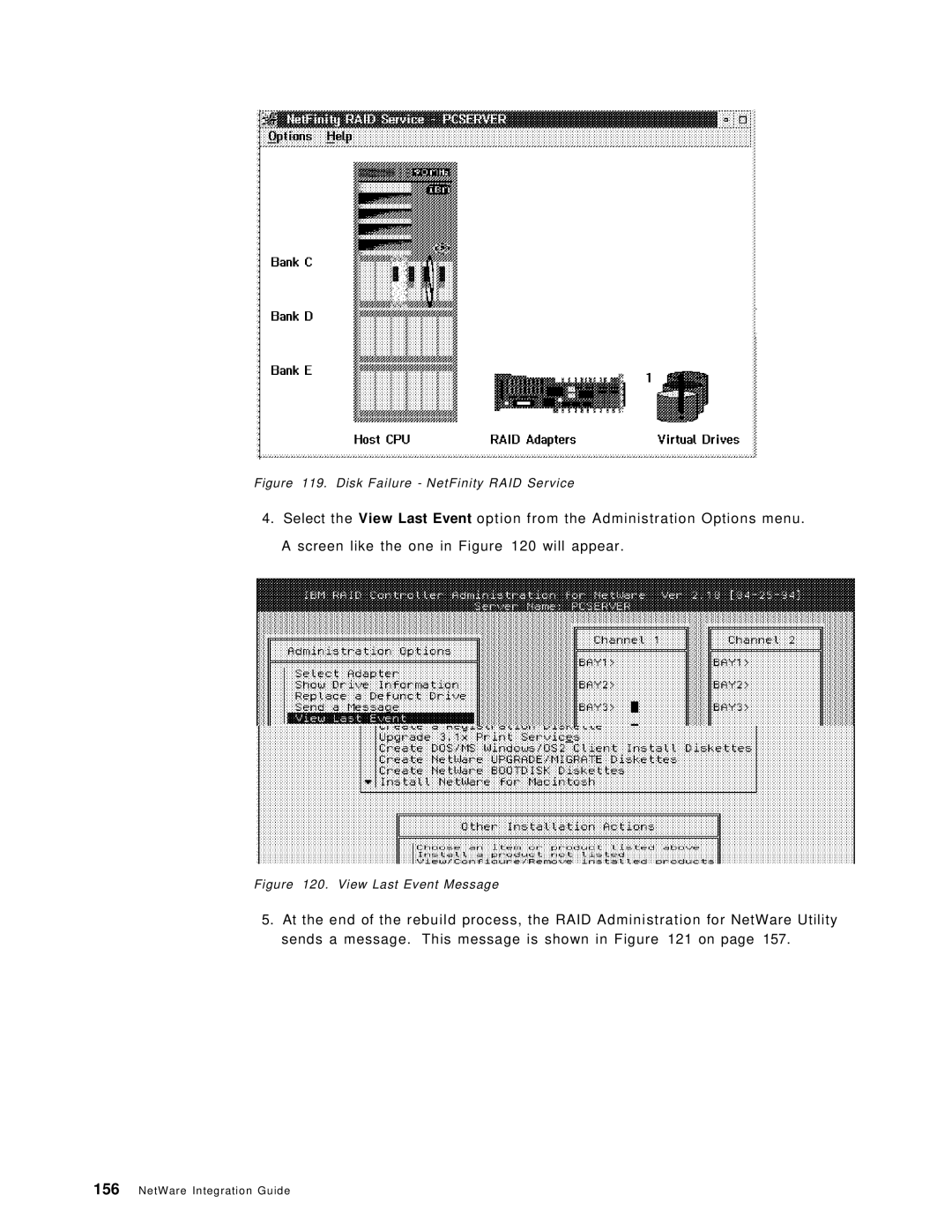 IBM SG24-4576-00 manual Disk Failure NetFinity RAID Service 