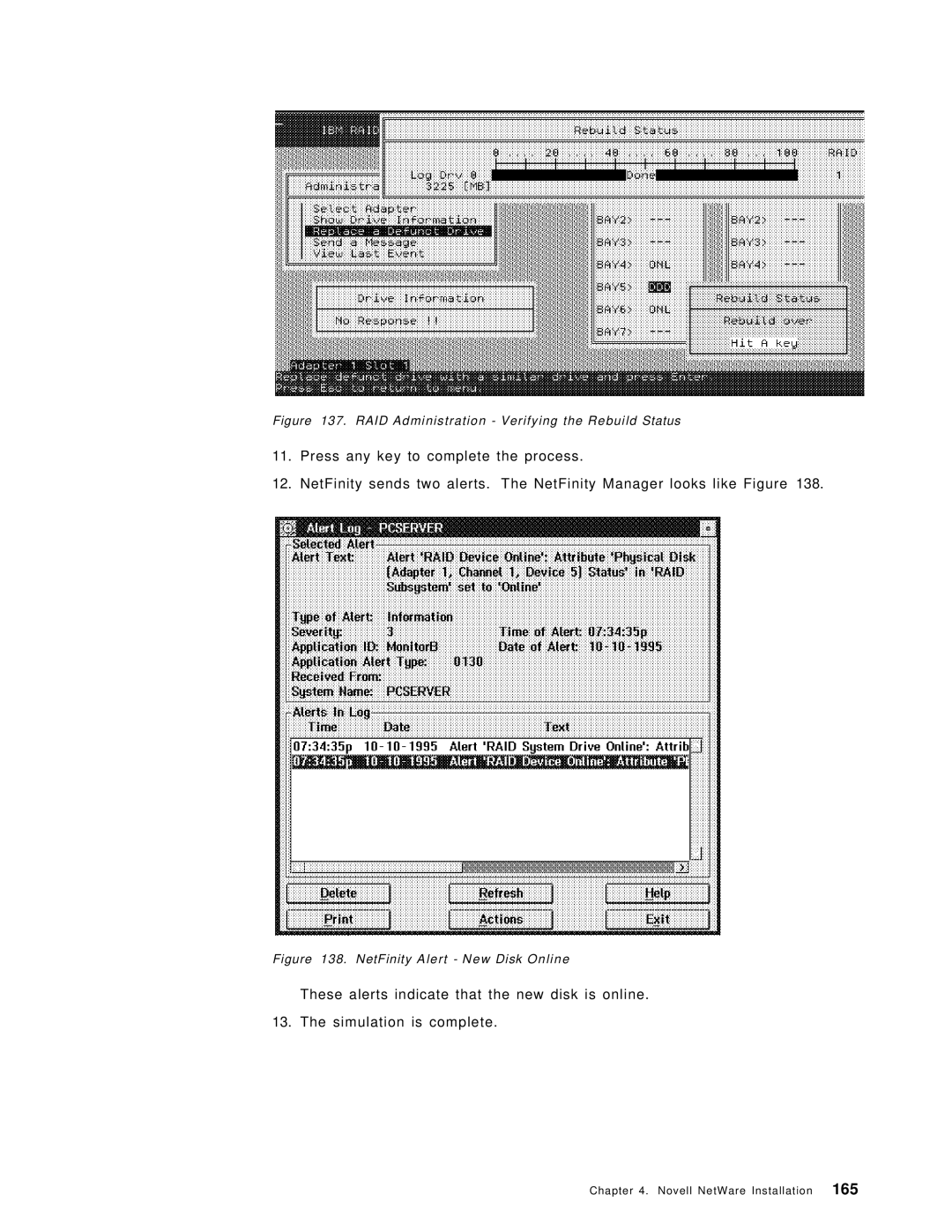 IBM SG24-4576-00 manual RAID Administration Verifying the Rebuild Status 