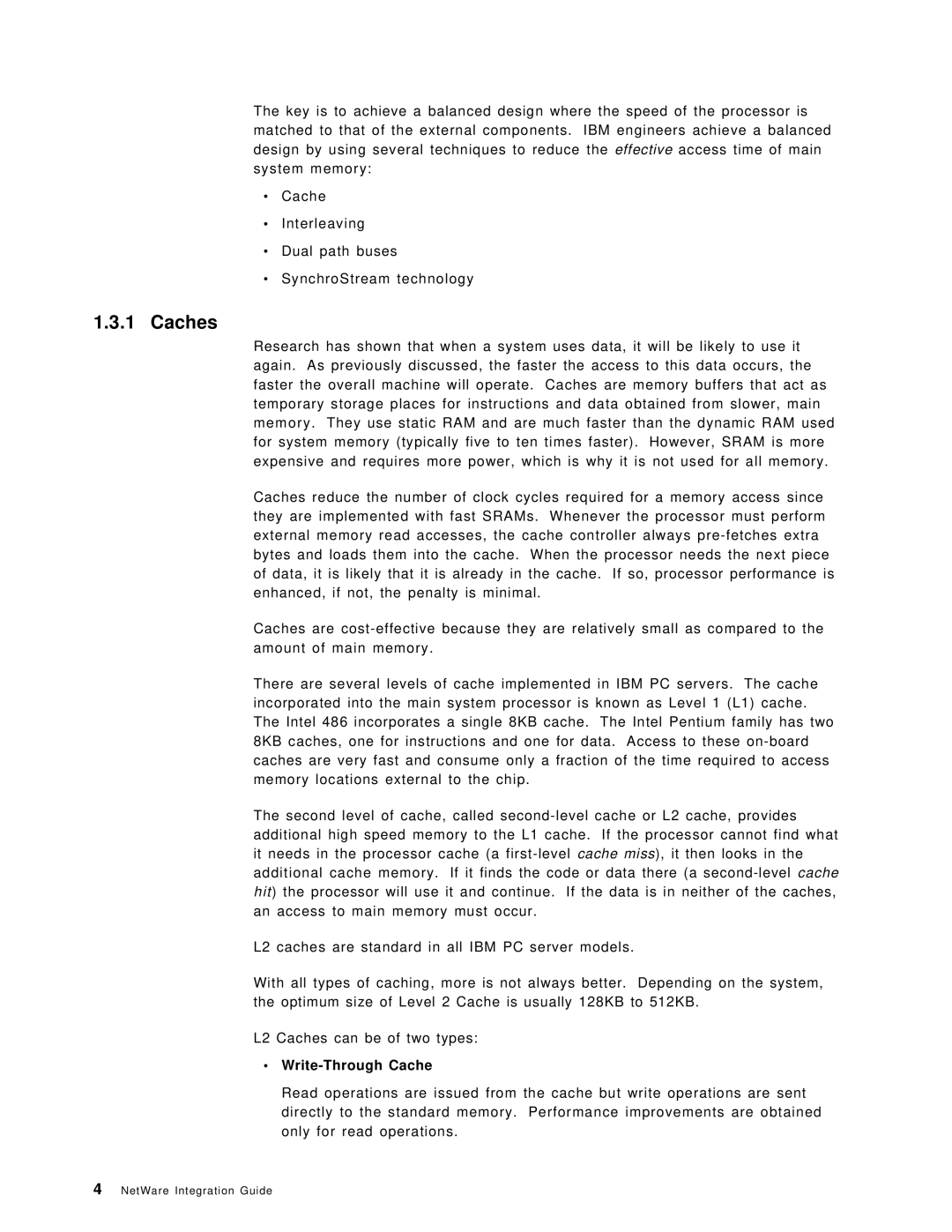 IBM SG24-4576-00 manual Caches, ∙ Write-Through Cache 