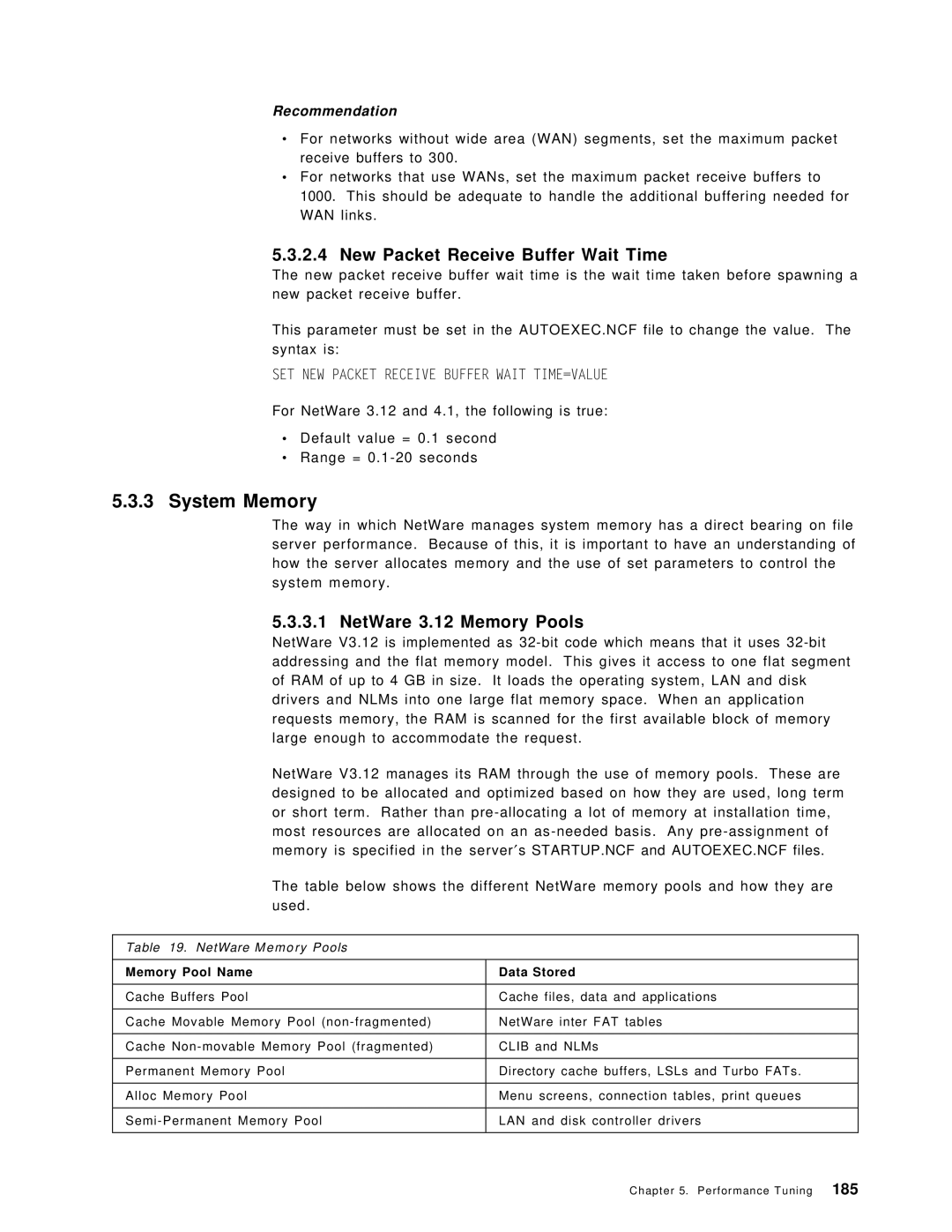 IBM SG24-4576-00 manual System Memory, New Packet Receive Buffer Wait Time, NetWare 3.12 Memory Pools 