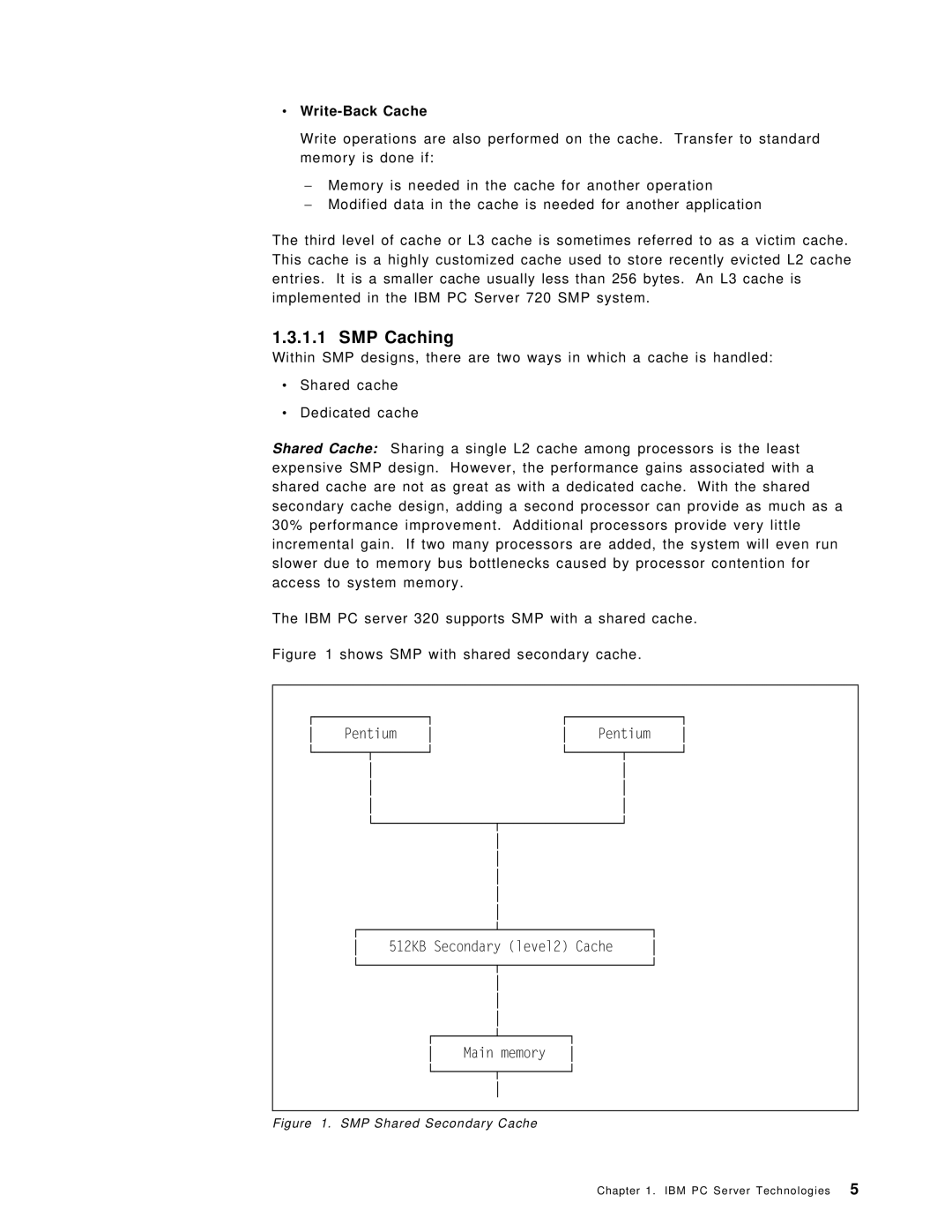 IBM SG24-4576-00 manual SMP Caching, ∙ Write-Back Cache 