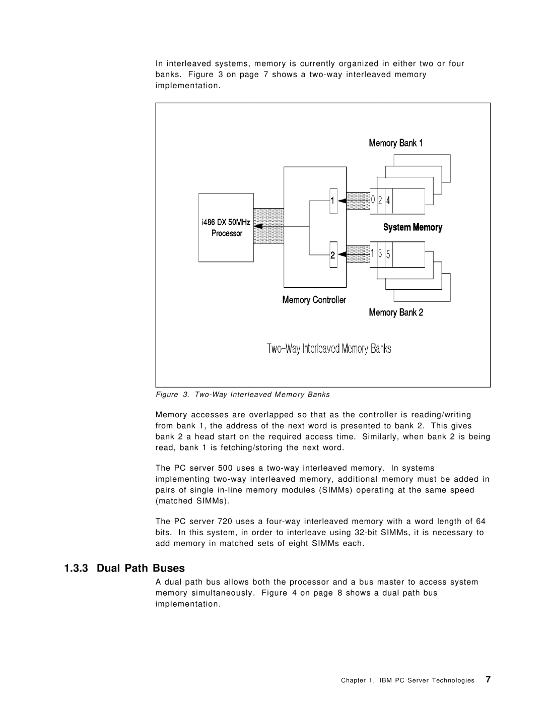 IBM SG24-4576-00 manual Dual Path Buses, Two-Way Interleaved Memory Banks 