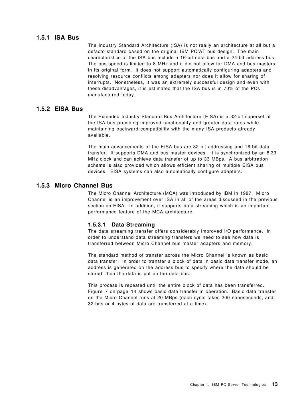 IBM SG24-4576-00 manual ISA Bus, Eisa Bus, Micro Channel Bus, Data Streaming 