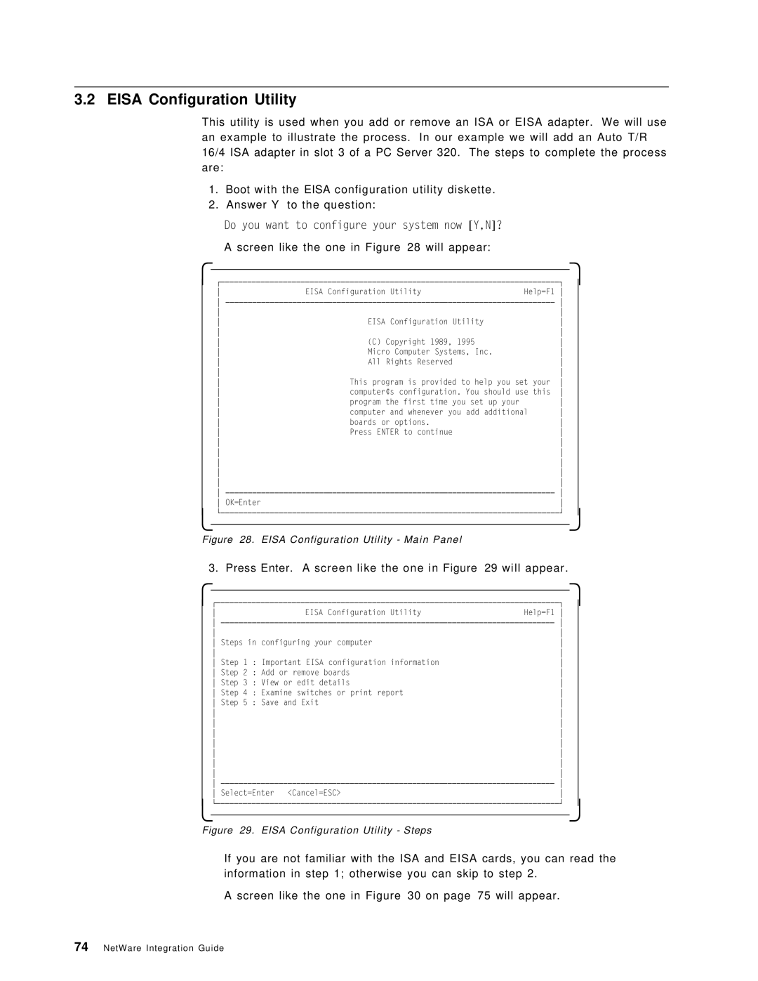 IBM SG24-4576-00 manual Eisa Configuration Utility, Do you want to configure your system now Y,N? 