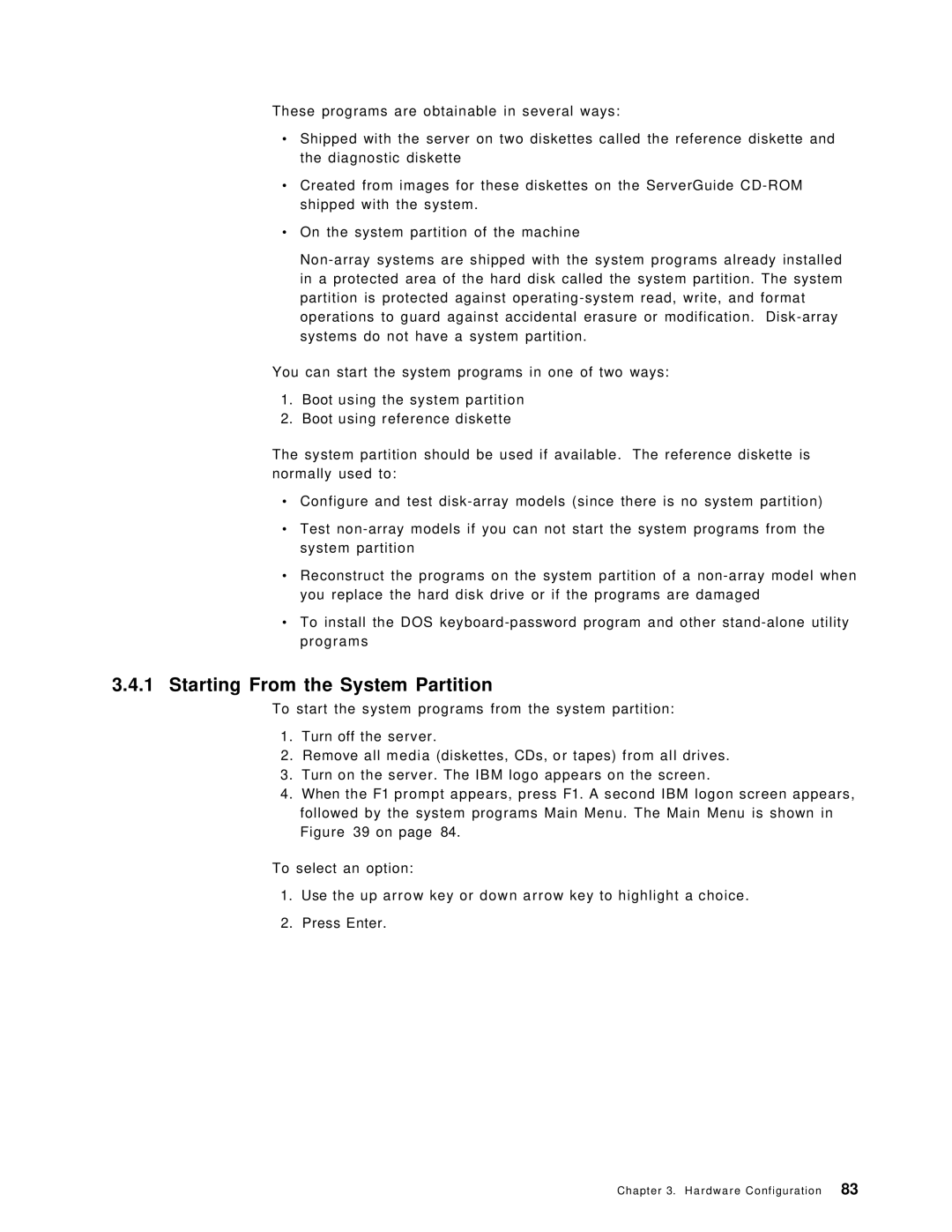 IBM SG24-4576-00 manual Starting From the System Partition 