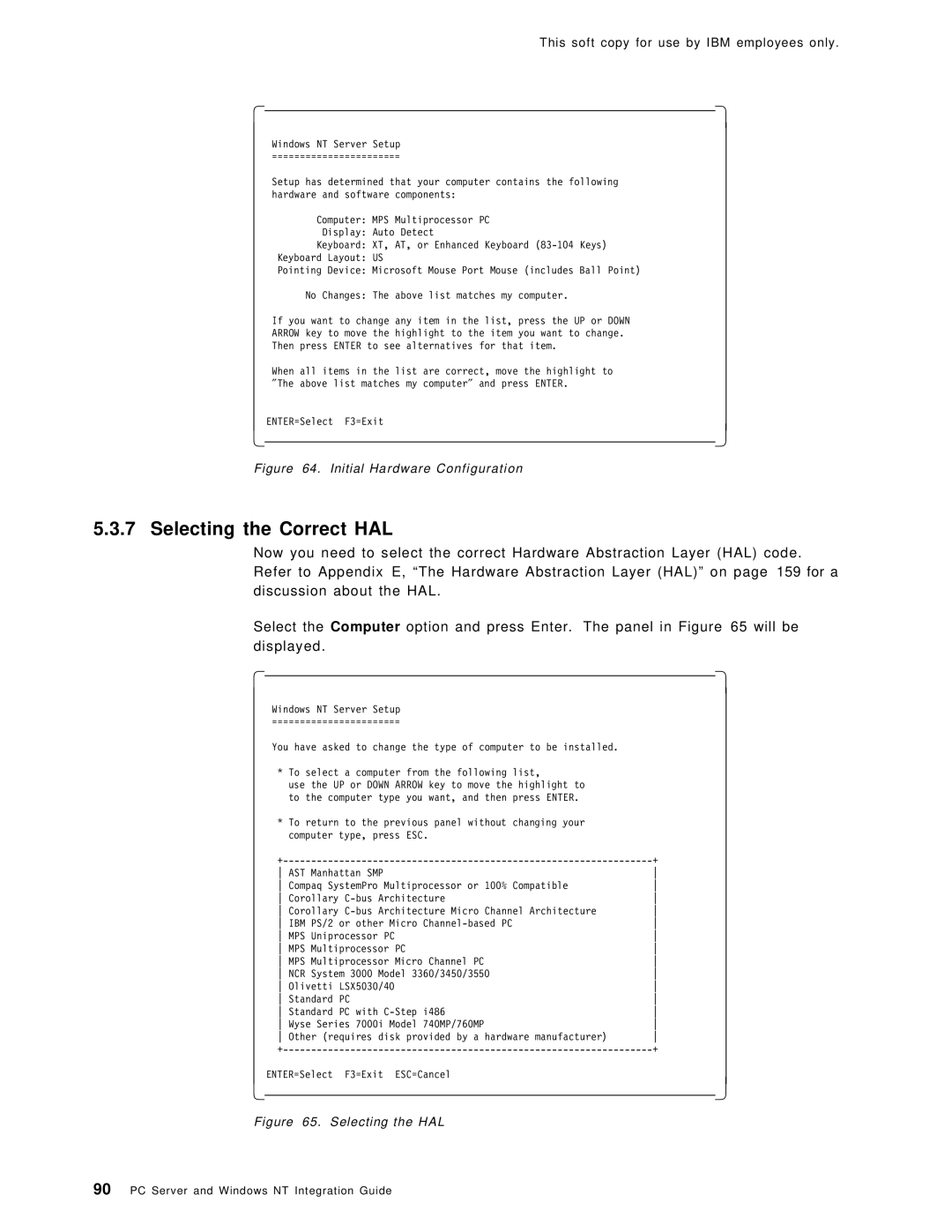 IBM SG24-4763-00 manual Selecting the Correct HAL, Initial Hardware Configuration 