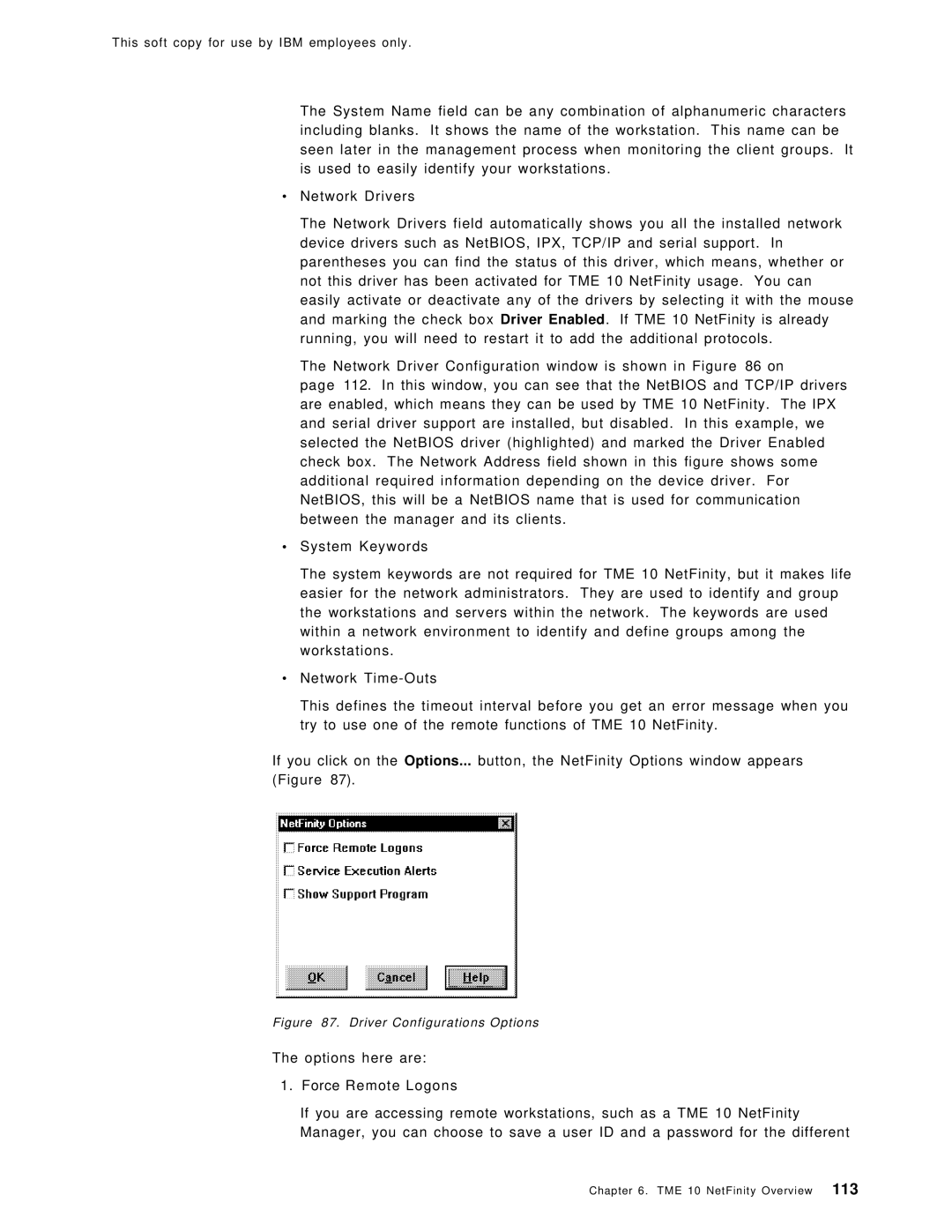 IBM SG24-4763-00 manual Driver Configurations Options 