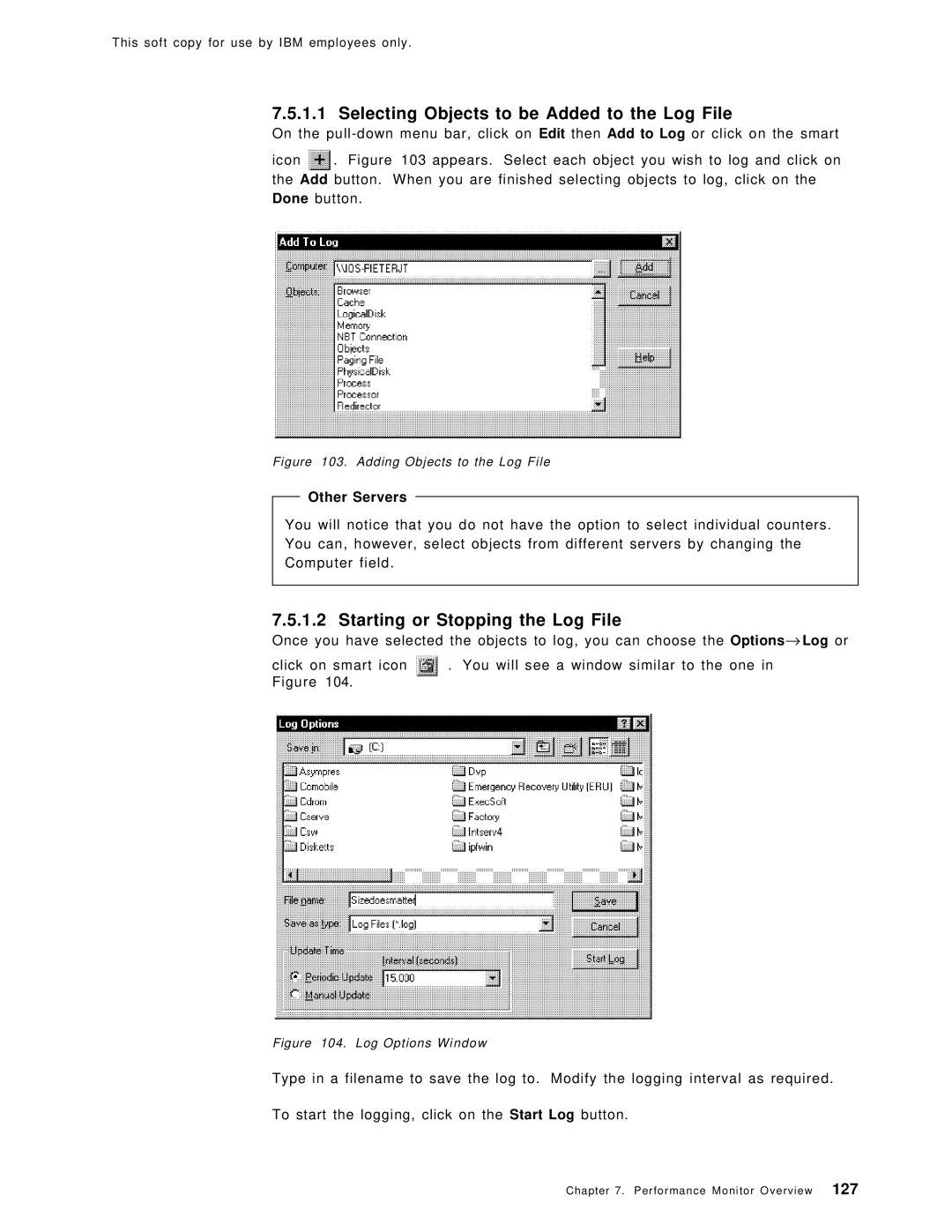 IBM SG24-4763-00 manual Selecting Objects to be Added to the Log File, Starting or Stopping the Log File, Other Servers 