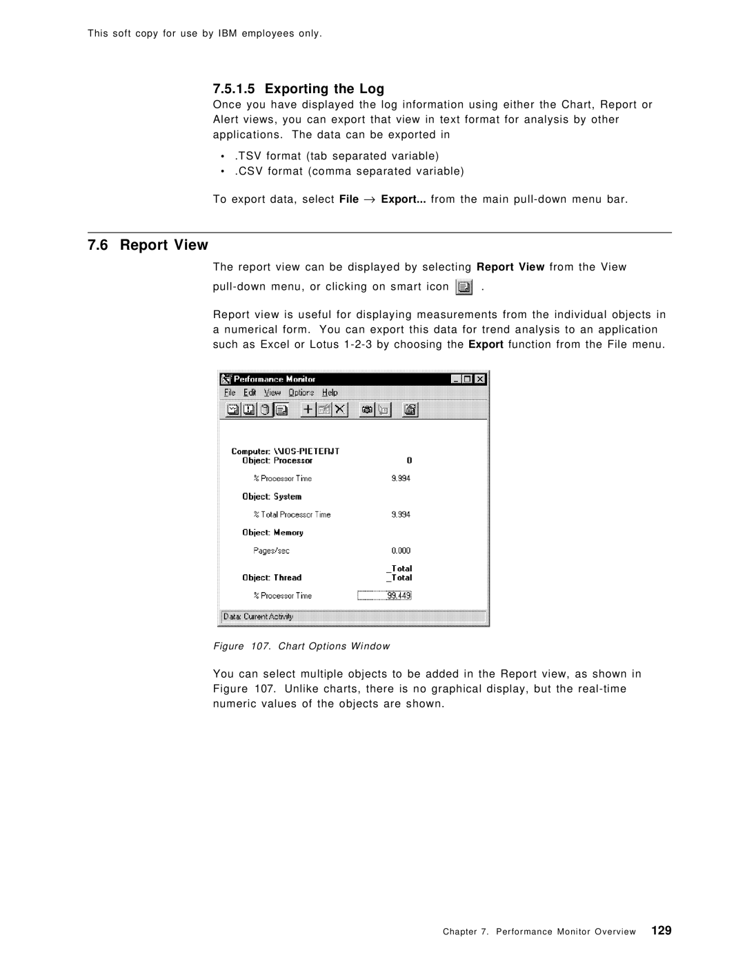 IBM SG24-4763-00 manual Report View, Exporting the Log 