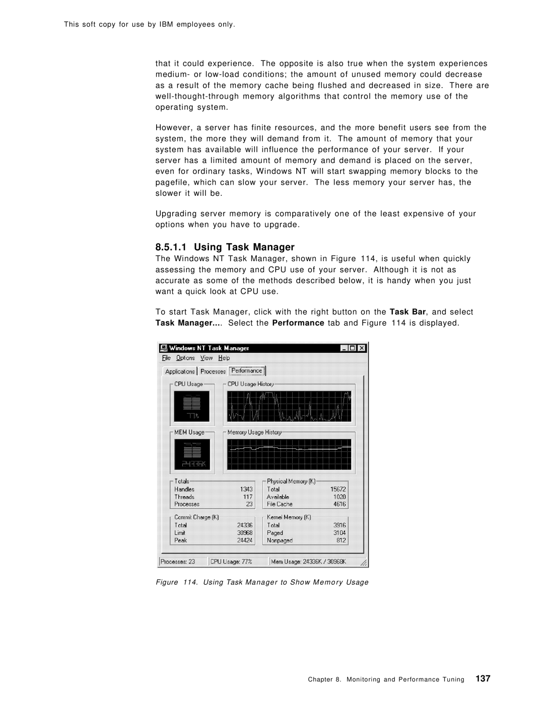 IBM SG24-4763-00 manual Using Task Manager to Show Memory Usage 