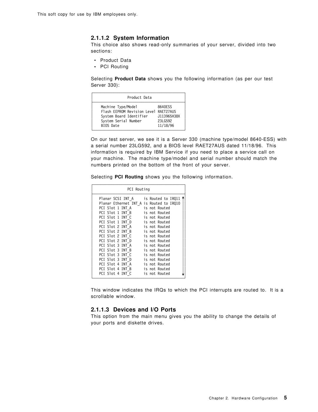 IBM SG24-4763-00 manual System Information, Devices and I/O Ports 