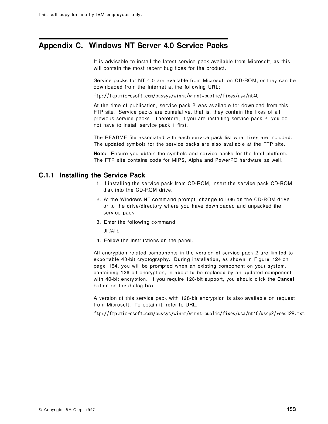 IBM SG24-4763-00 manual Appendix C. Windows NT Server 4.0 Service Packs, Installing the Service Pack 