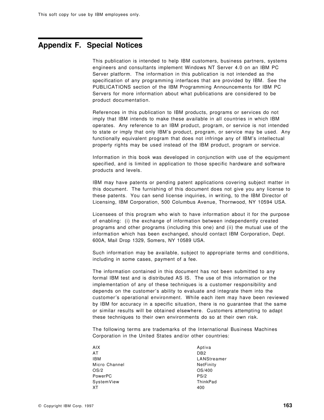 IBM SG24-4763-00 manual Appendix F. Special Notices, Ibm 