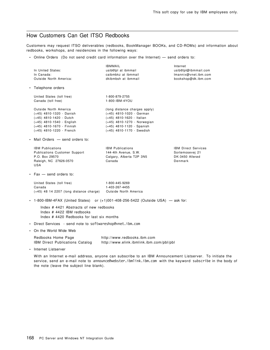 IBM SG24-4763-00 manual How Customers Can Get Itso Redbooks, Ibmmail 