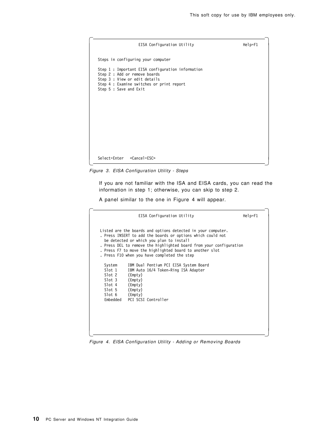 IBM SG24-4763-00 manual Eisa Configuration Utility Steps 