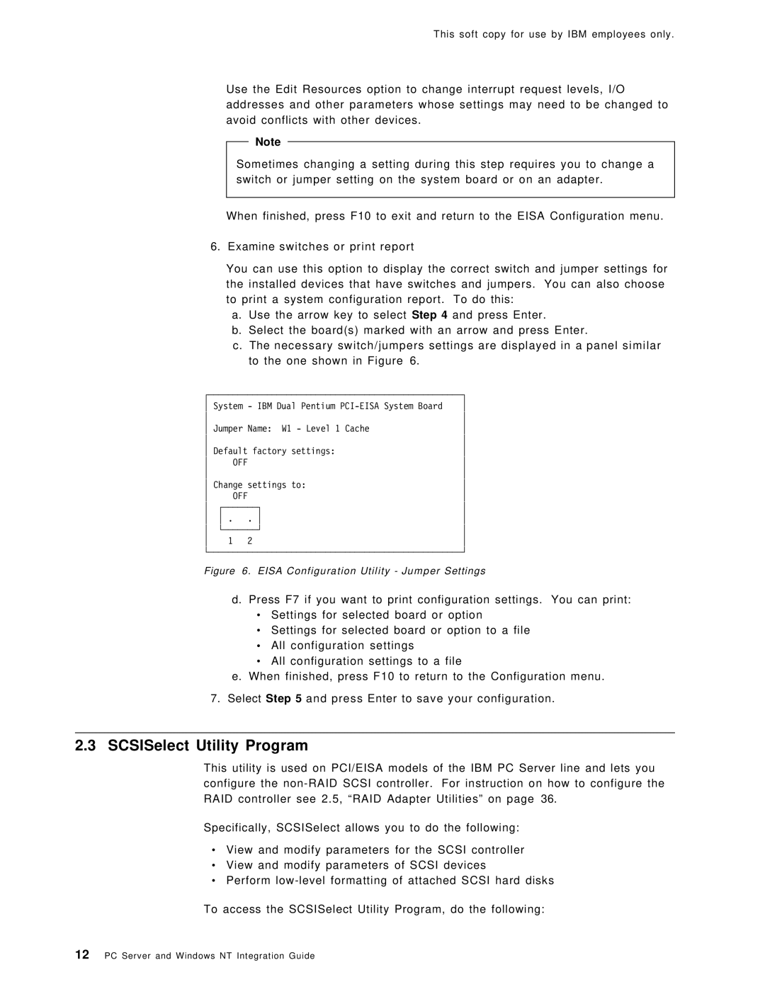 IBM SG24-4763-00 manual SCSISelect Utility Program, Eisa Configuration Utility Jumper Settings 