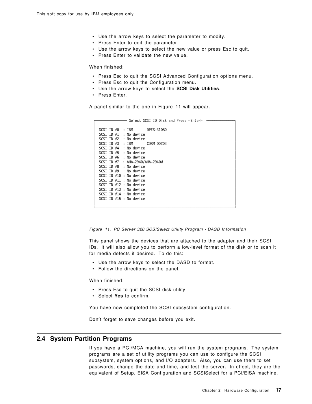 IBM SG24-4763-00 manual System Partition Programs, PC Server 320 SCSISelect Utility Program Dasd Information 