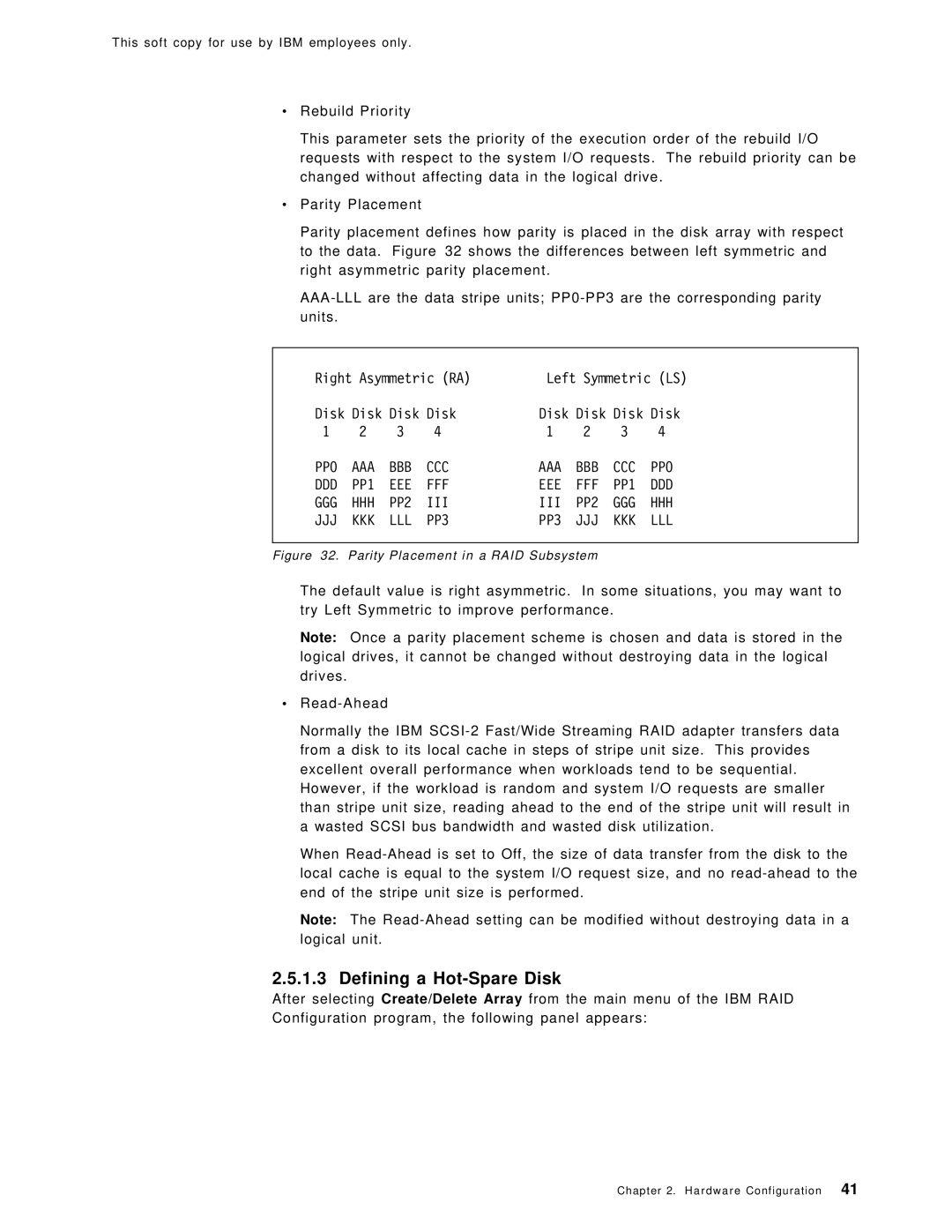 IBM SG24-4763-00 manual Defining a Hot-Spare Disk, Parity Placement in a RAID Subsystem 