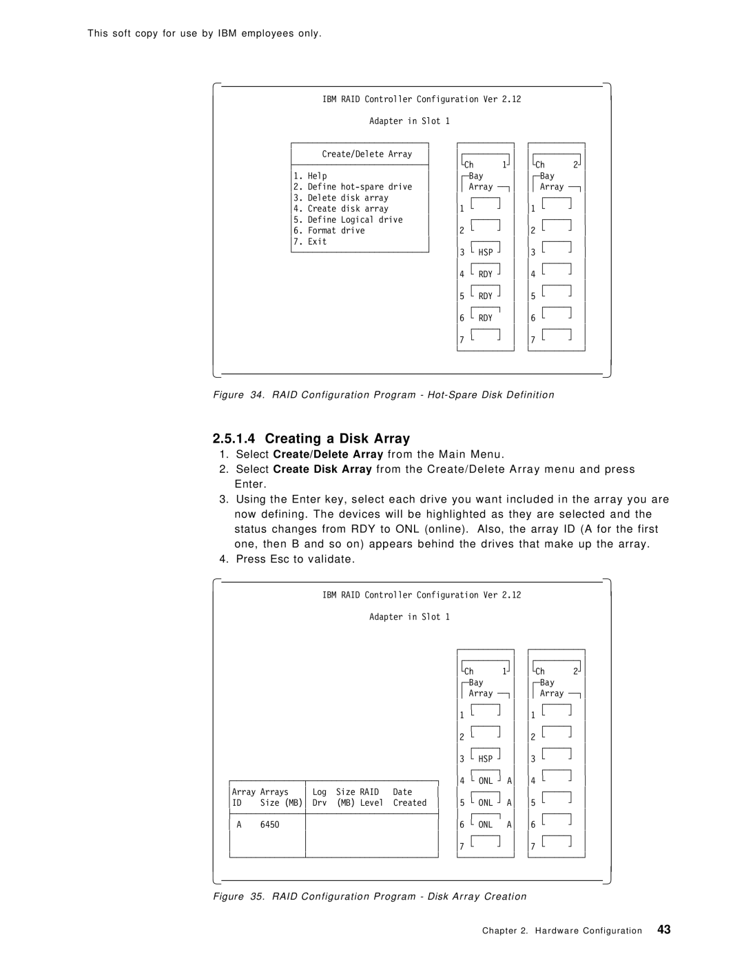 IBM SG24-4763-00 manual Creating a Disk Array, RAID Configuration Program Hot-Spare Disk Definition 