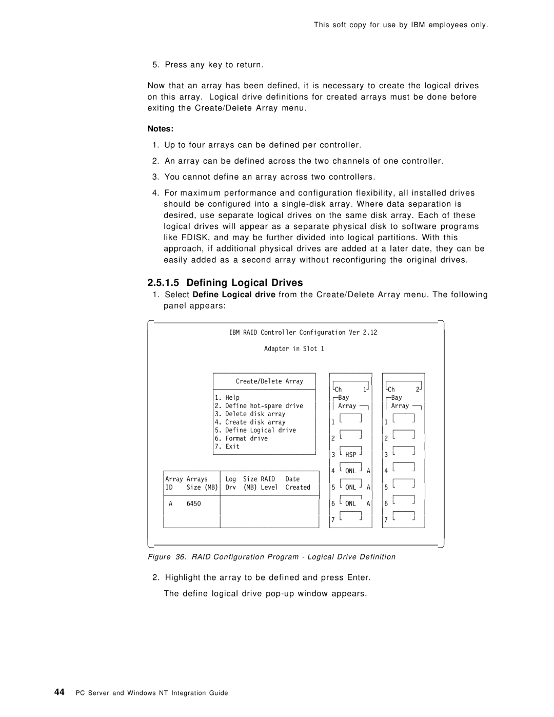 IBM SG24-4763-00 manual Defining Logical Drives, RAID Configuration Program Logical Drive Definition 