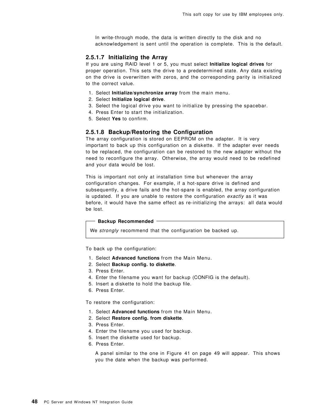 IBM SG24-4763-00 manual Initializing the Array, Backup/Restoring the Configuration, Backup Recommended 