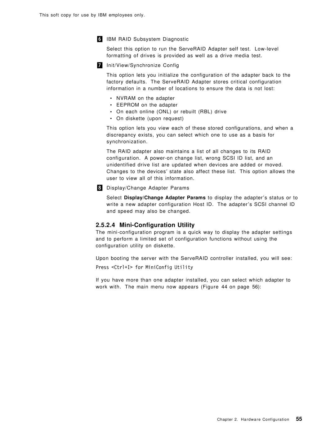 IBM SG24-4763-00 manual Mini-Configuration Utility, Press Ctrl+I for MiniConfig Utility 