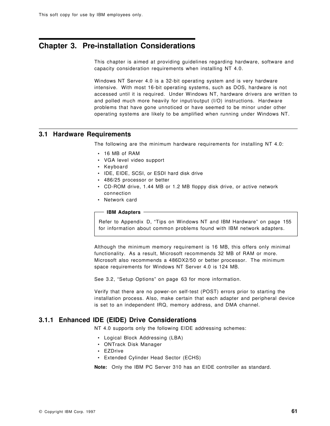 IBM SG24-4763-00 manual Pre-installation Considerations, Hardware Requirements, Enhanced IDE Eide Drive Considerations 