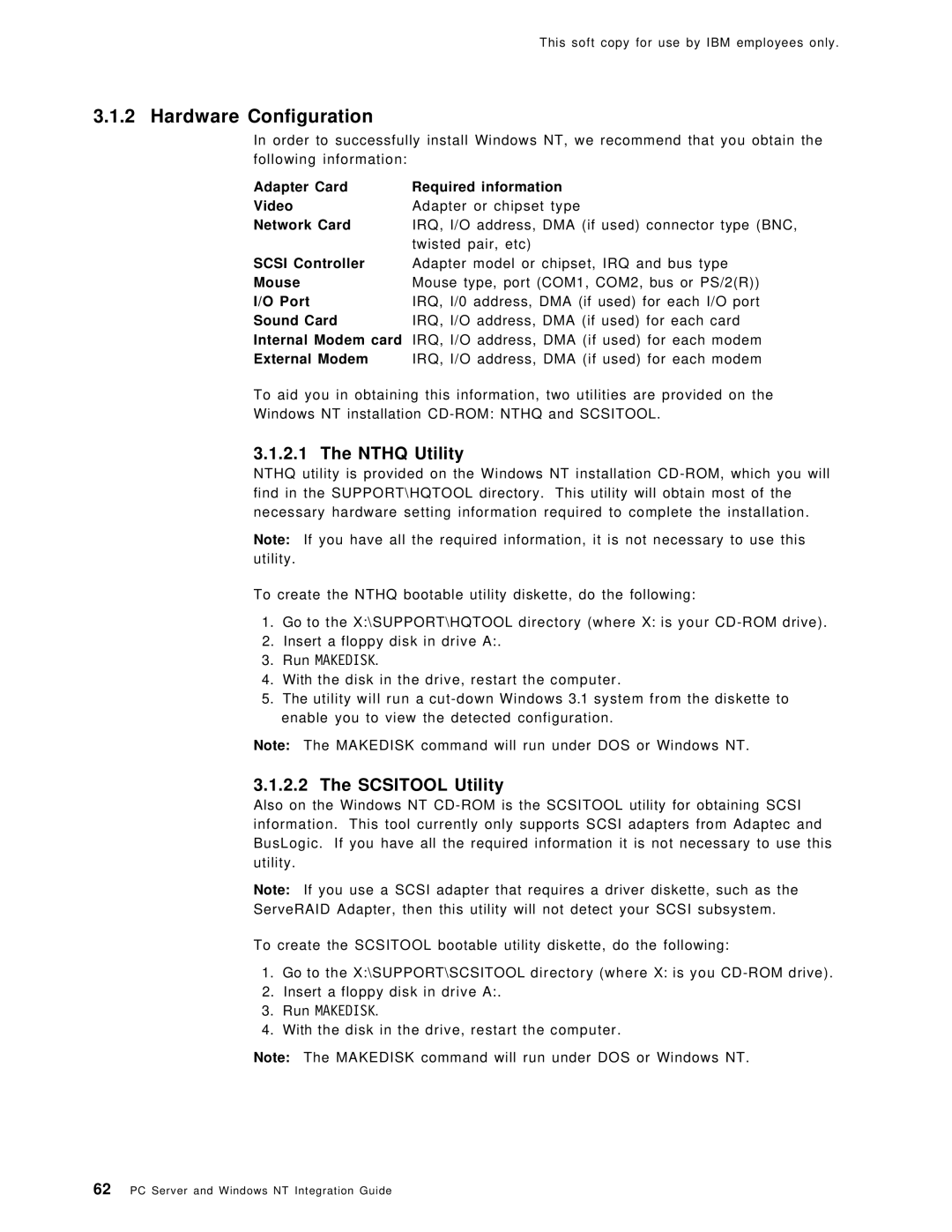 IBM SG24-4763-00 manual Hardware Configuration, Nthq Utility, Scsitool Utility 