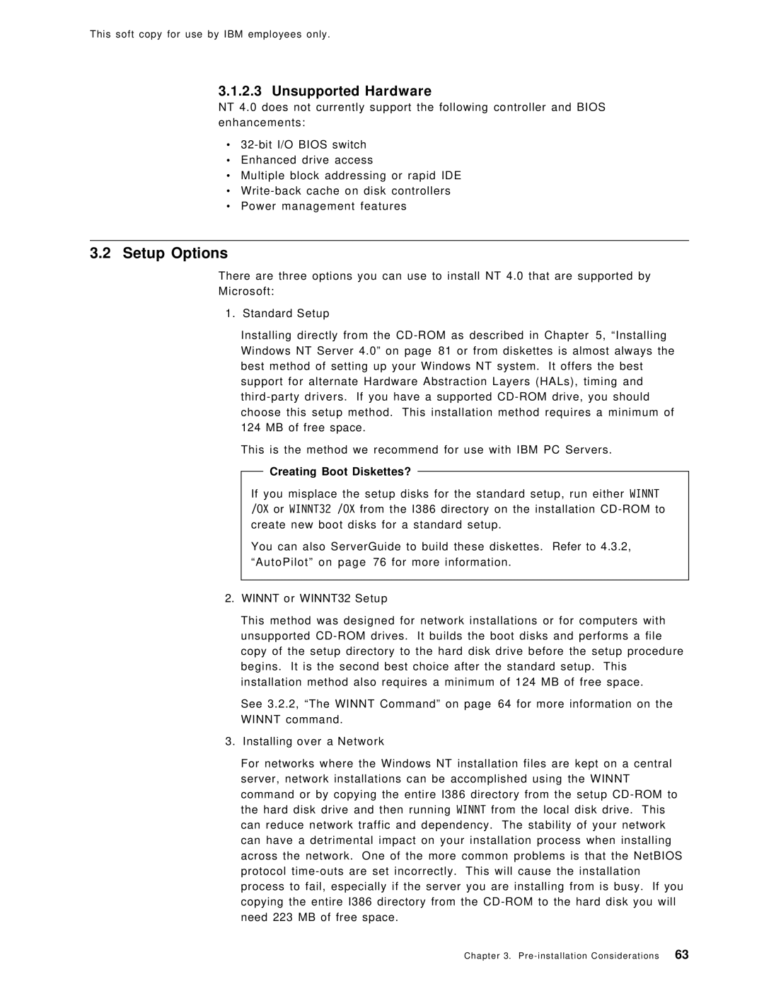 IBM SG24-4763-00 manual Setup Options, Unsupported Hardware, Creating Boot Diskettes? 