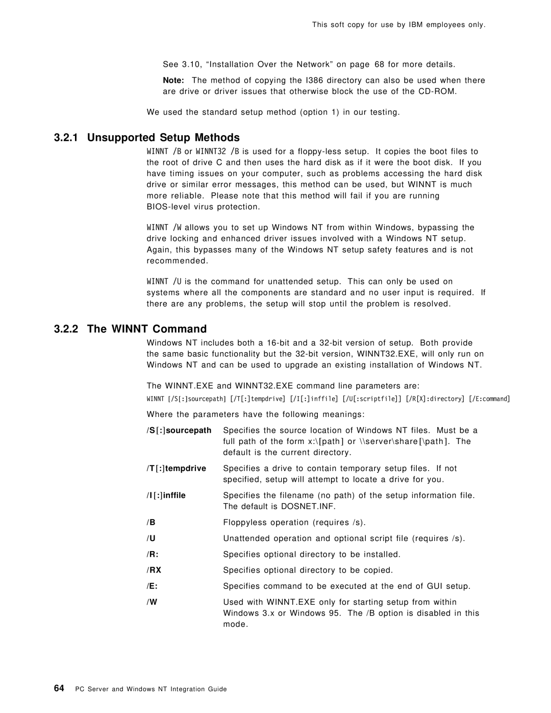 IBM SG24-4763-00 manual Unsupported Setup Methods, Winnt Command 