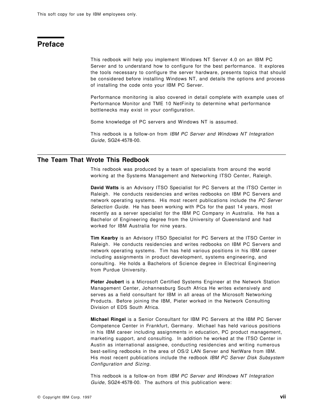 IBM SG24-4763-00 manual Preface, Team That Wrote This Redbook 