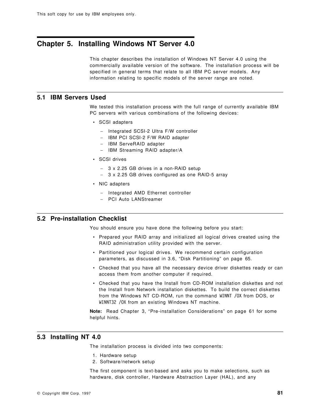 IBM SG24-4763-00 manual Installing Windows NT Server, IBM Servers Used, Pre-installation Checklist, Installing NT 